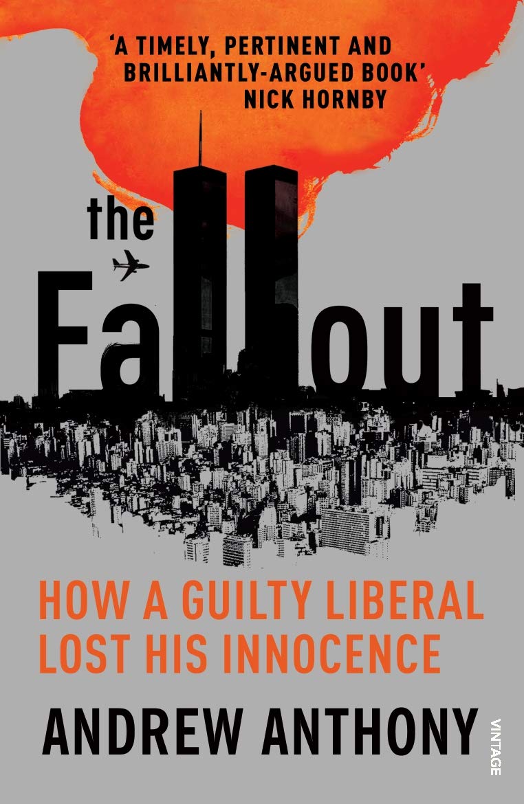 The Fallout: How a guilty liberal lost his innocence Psychology