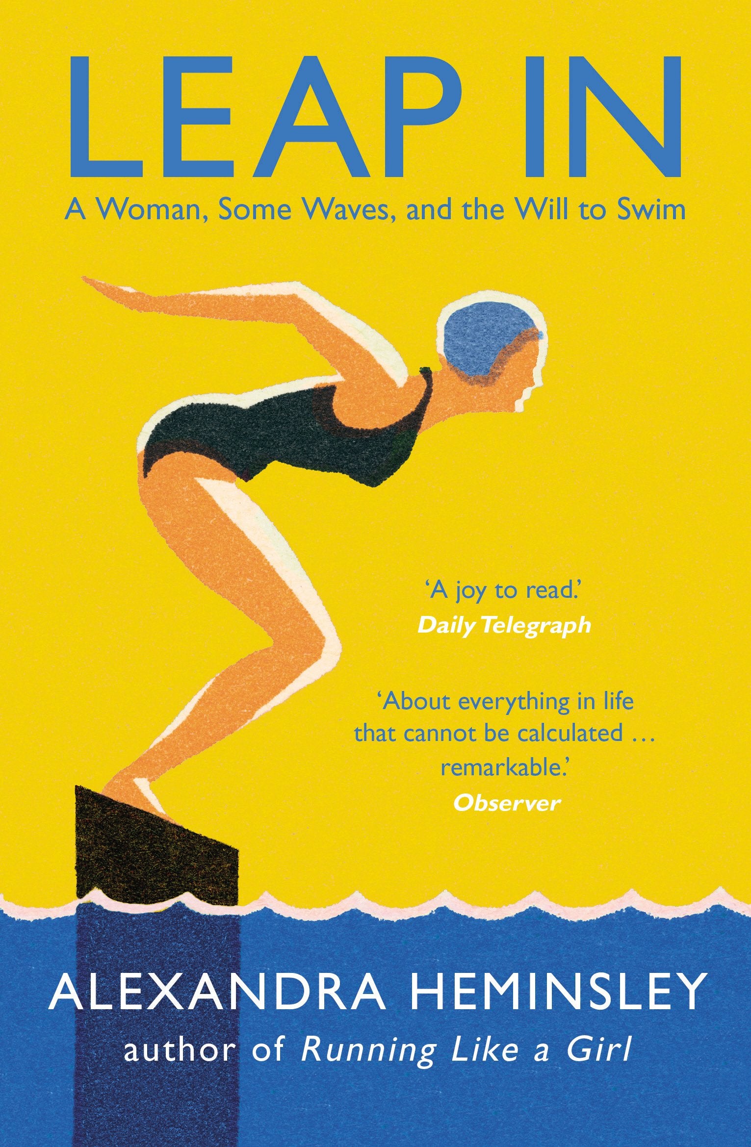 Leap In: A Woman, Some Waves, and the Will to Swim book