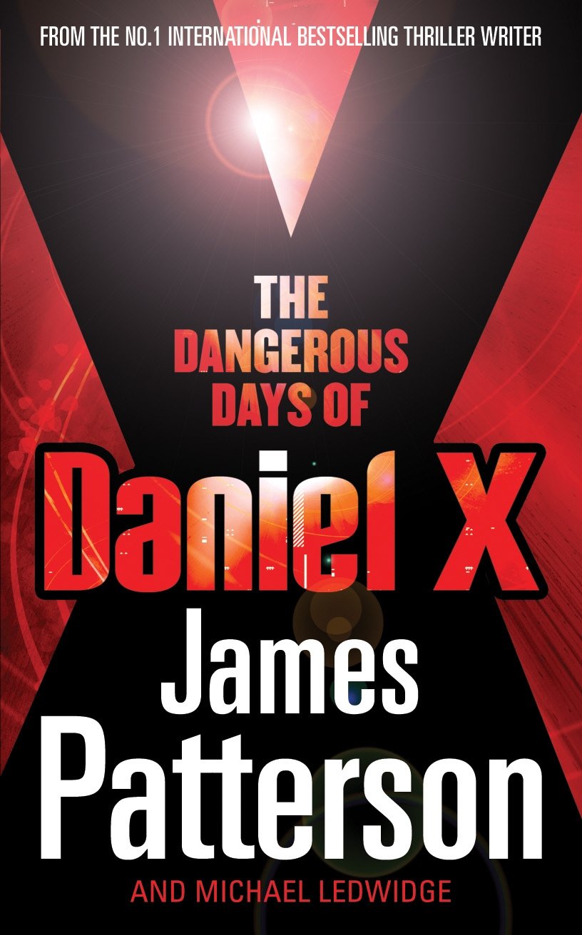 The Dangerous Days of Daniel X: (Daniel X 1) Contemporary literature