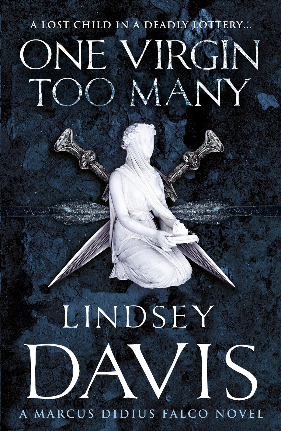 One Virgin Too Many: (Marco Didius Falco: book XI): an unputdownable Roman mystery from bestselling author Lindsey Davis (Falco, 11) Contemporary literature