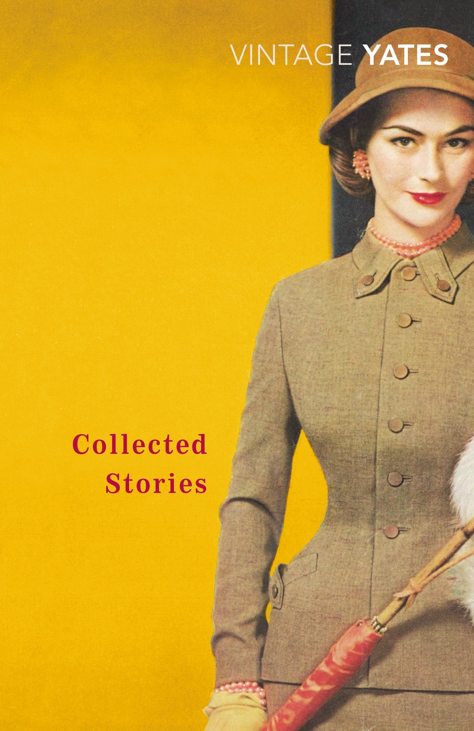 The Collected Stories of Richard Yates book