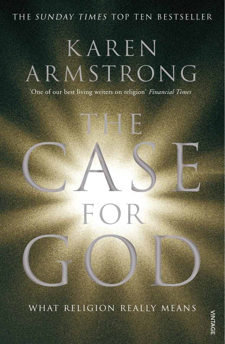 The Case for God: What religion really means Philosophy