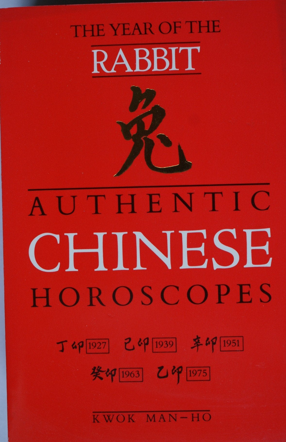 Year of the Rabbit (Authentic Chinese horoscopes) Books