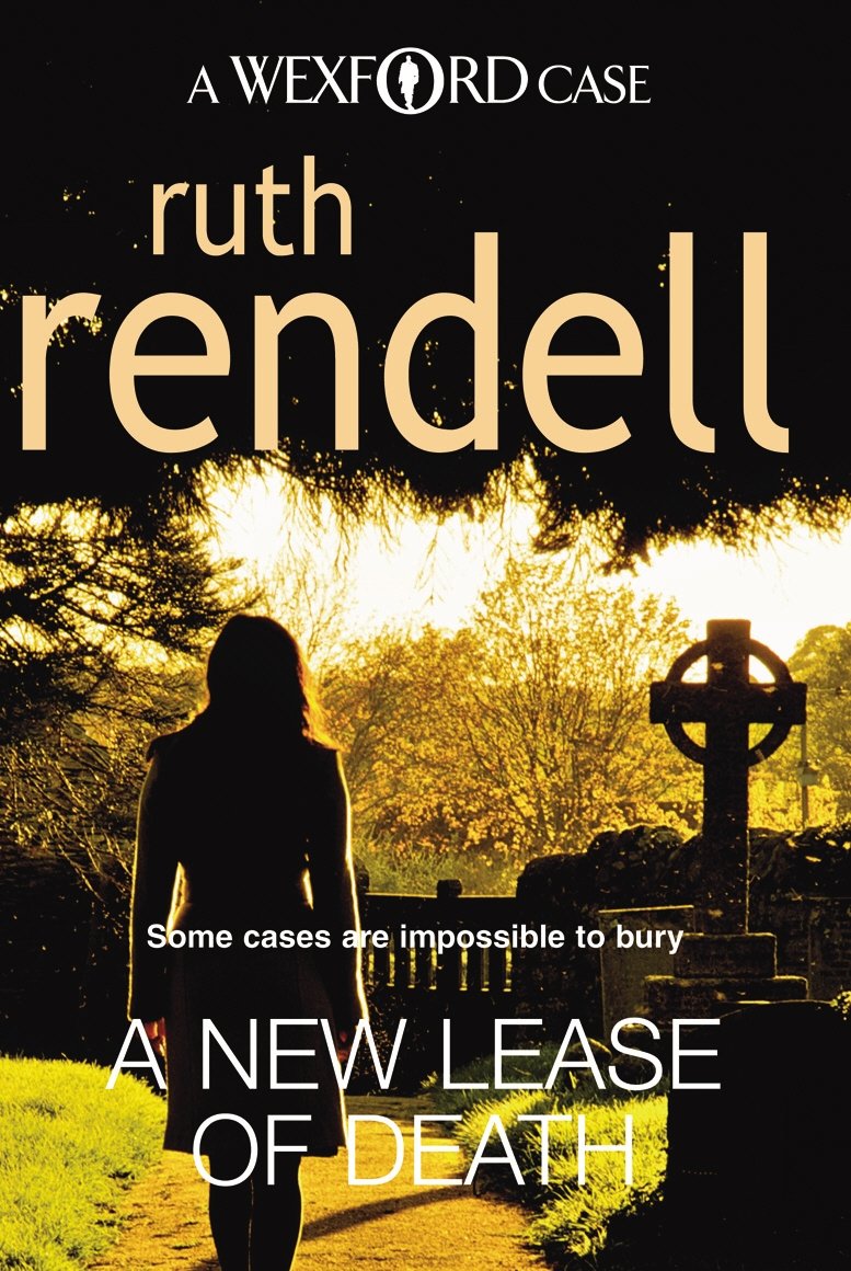 A New Lease Of Death: the second gripping and captivating murder mystery featuring Inspector Wexford from the award-winning queen of crime, Ruth Rendell. book