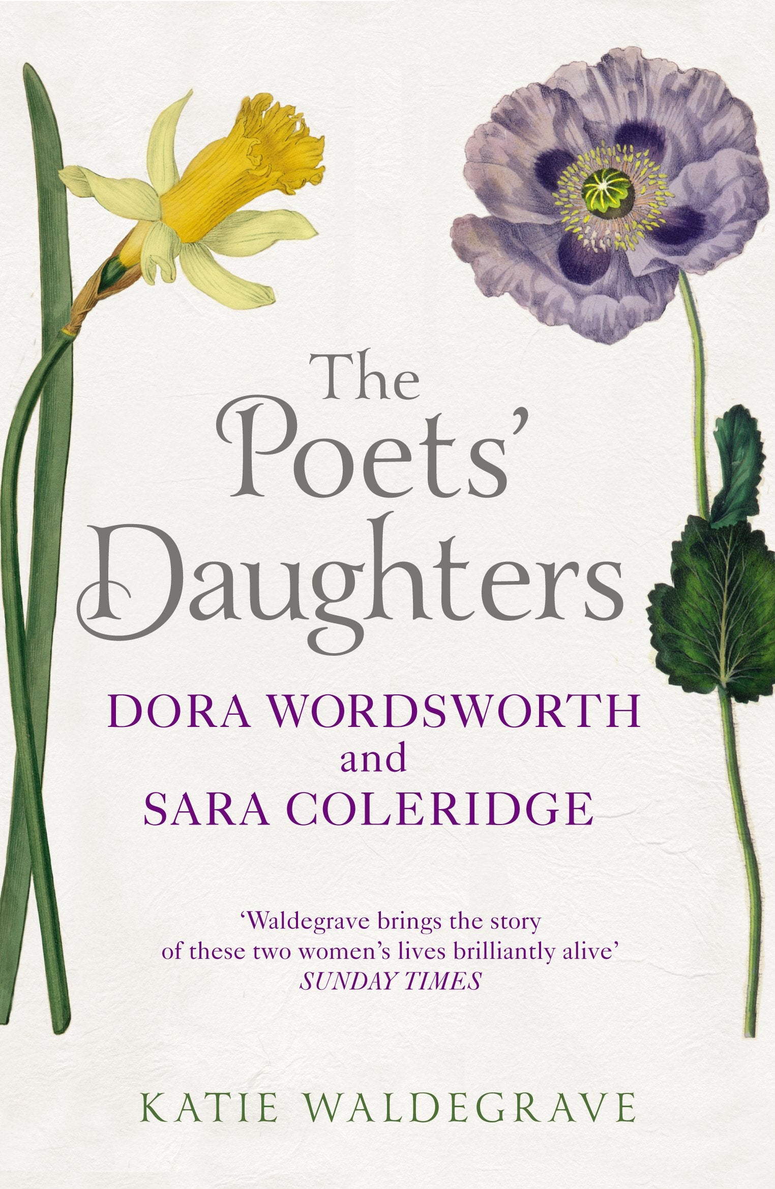 The Poets' Daughters: Dora Wordsworth and Sara Coleridge Contemporary literature