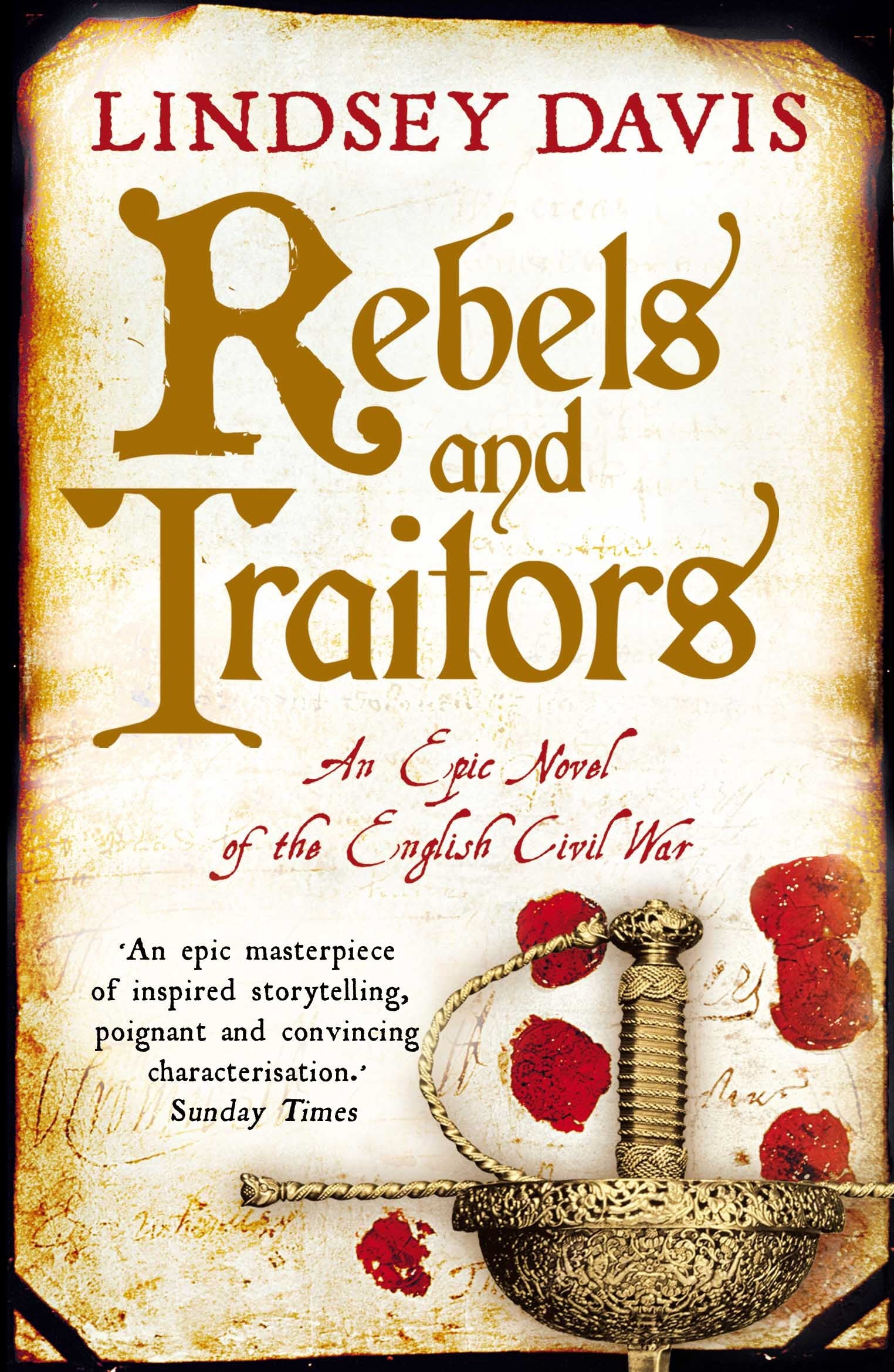 Rebels and Traitors: An Epic Novel of the English Civil War Contemporary literature