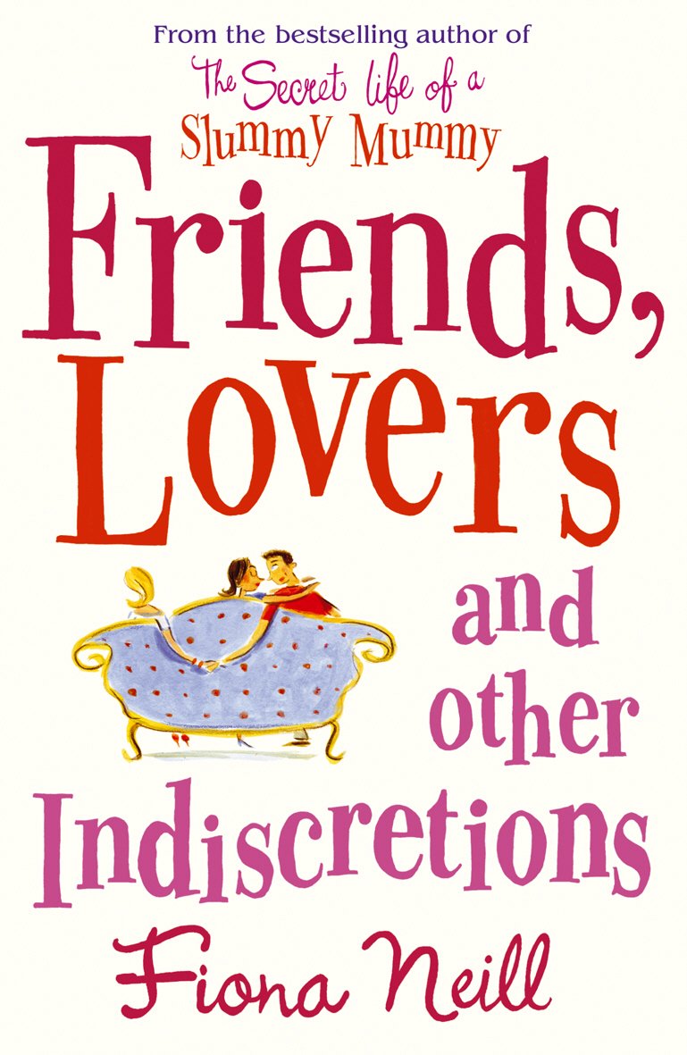 Friends, Lovers And Other Indiscretions Books