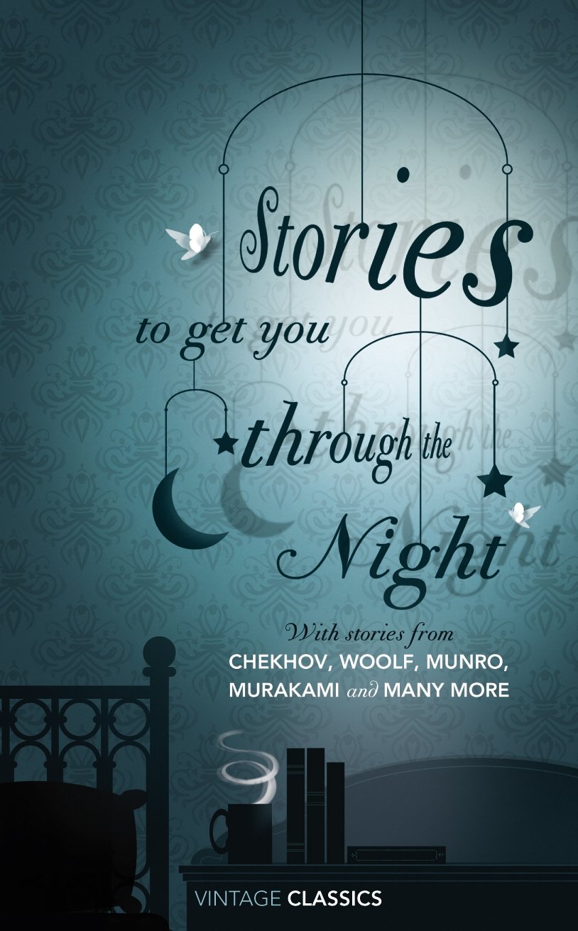 Stories to Get You Through the Night: With an introd. by Helen Dunmore Contemporary literature