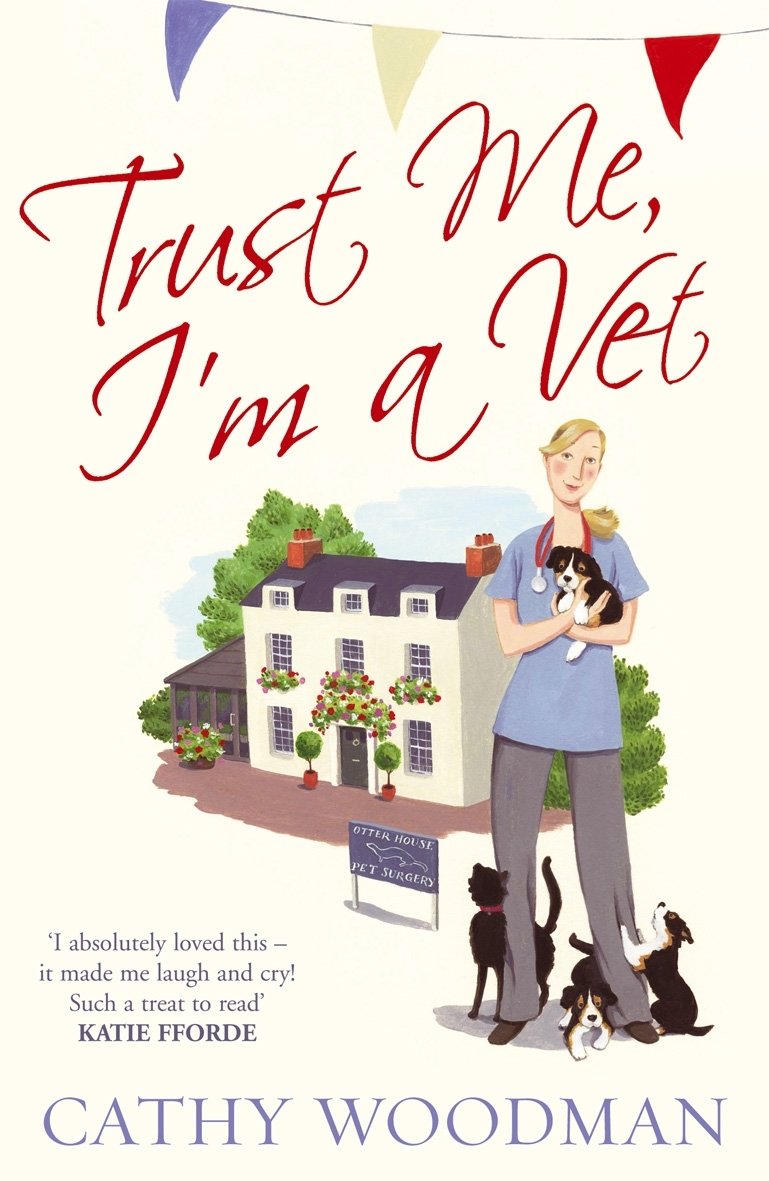 Trust Me, I'm a Vet: (Talyton St George) book