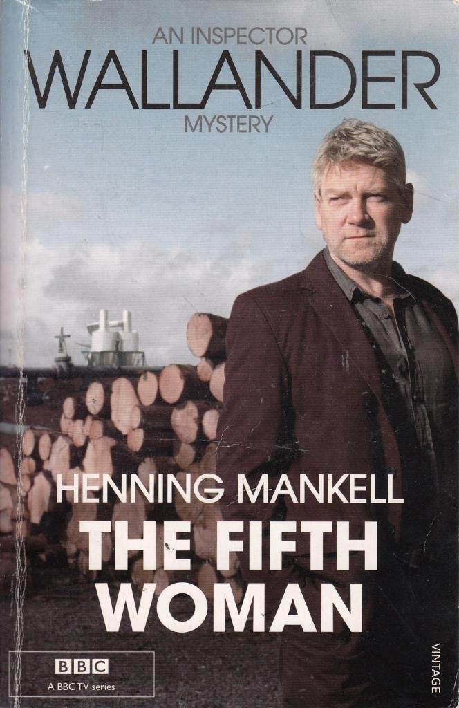 The Fifth Woman: Kurt Wallander Contemporary literature