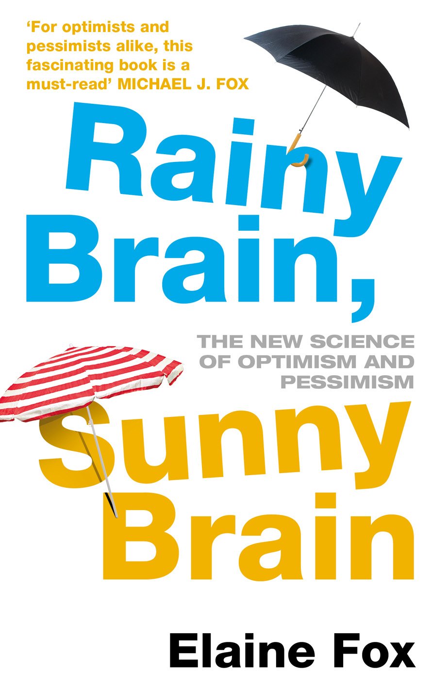 Rainy Brain, Sunny Brain Business, Finance & Career Books