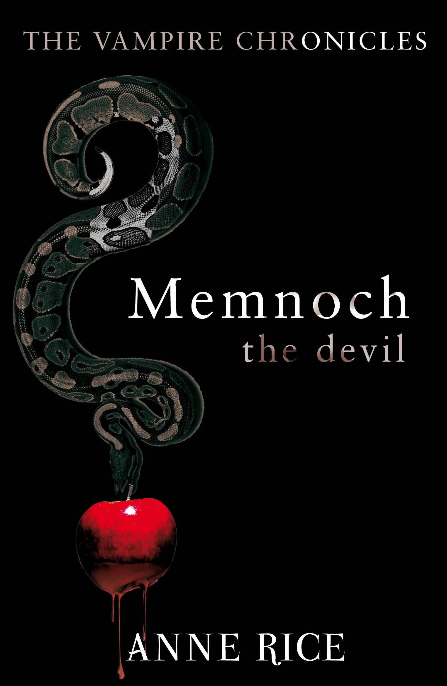 Memnoch The Devil: The Vampire Chronicles 5 Contemporary literature
