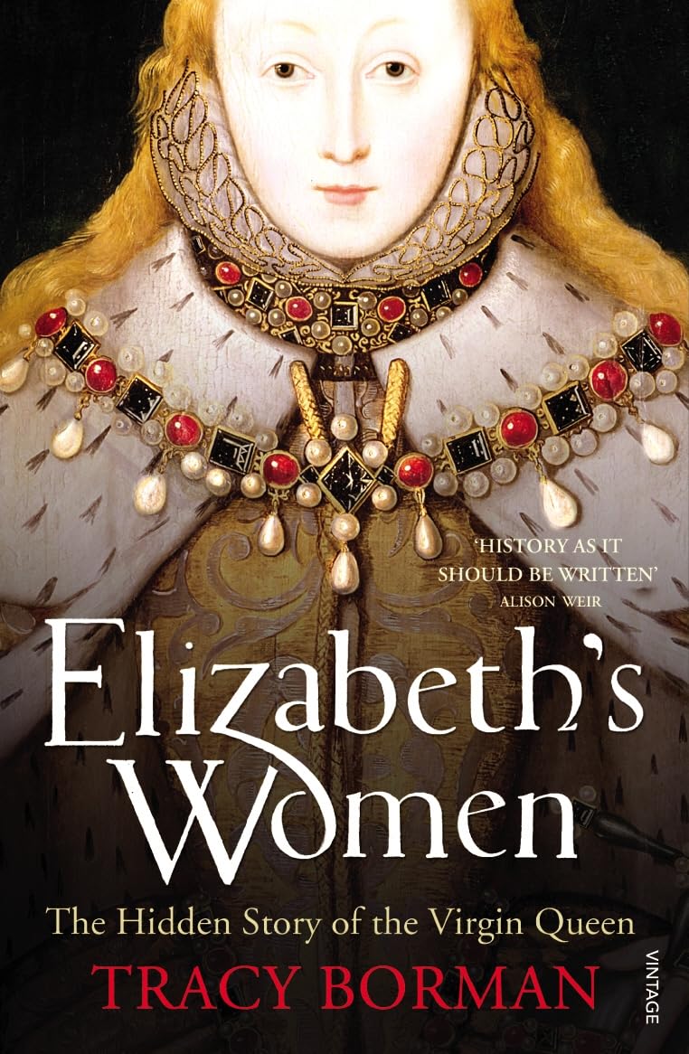 Elizabeth's Women Memories