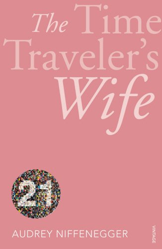 The Time Traveler's Wife: Vintage 21 Contemporary literature