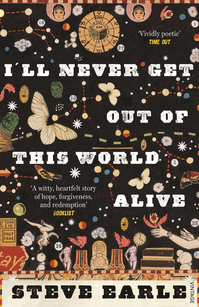 I'll Never Get Out of this World Alive Contemporary literature