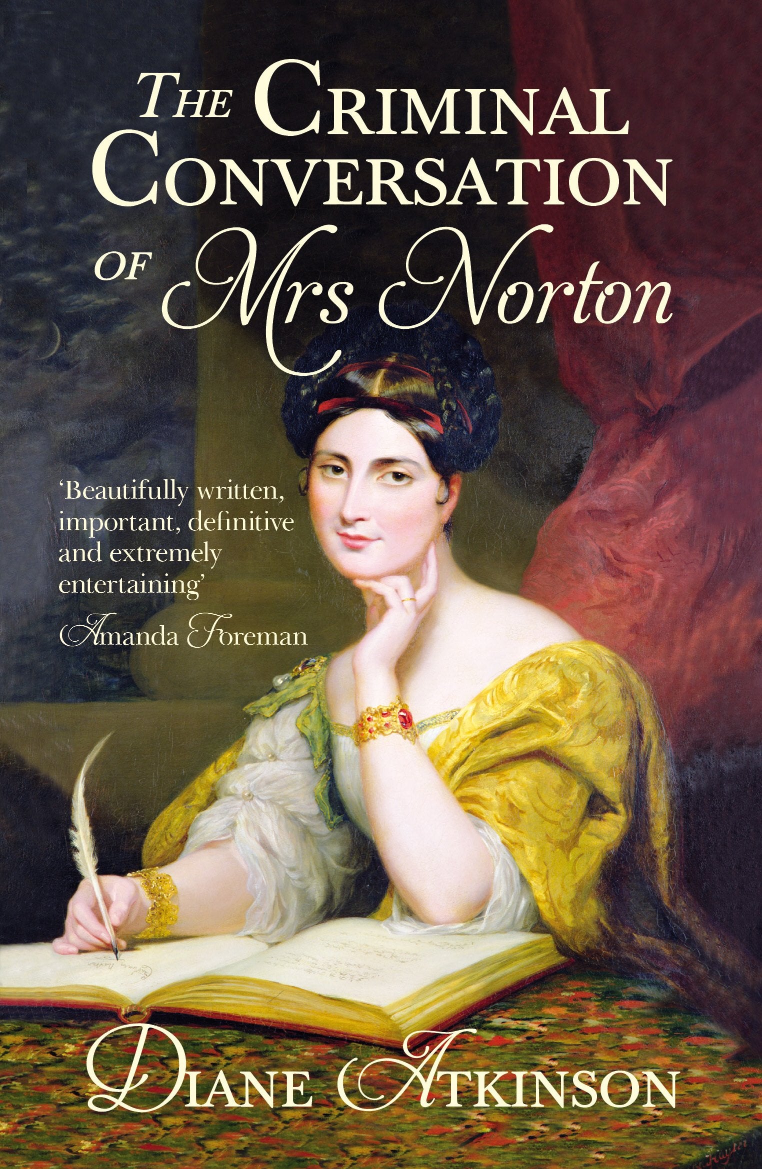 The Criminal Conversation of Mrs Norton book