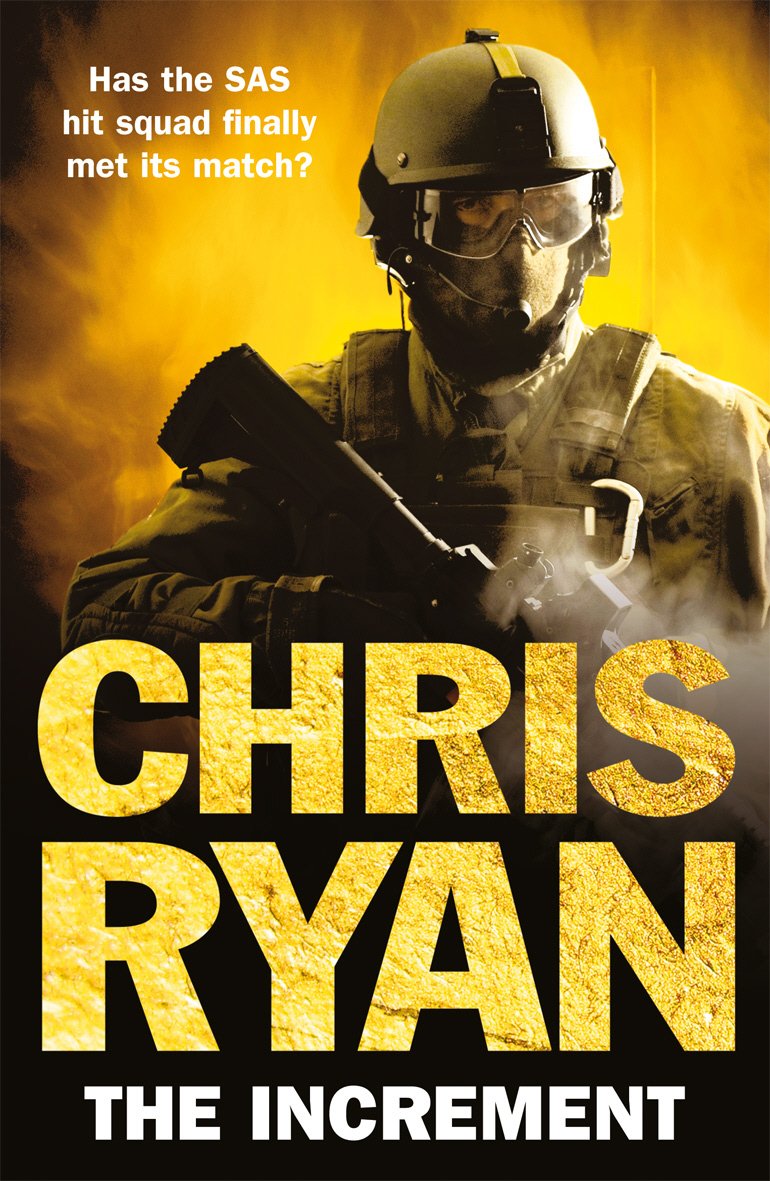 The Increment: (a Matt Browning novel): an explosive, all-action thriller from multi-bestselling author Chris Ryan Contemporary literature