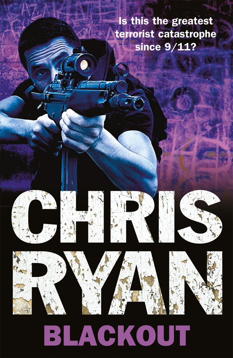 Blackout: tough, fast-moving military action from bestselling author Chris Ryan book