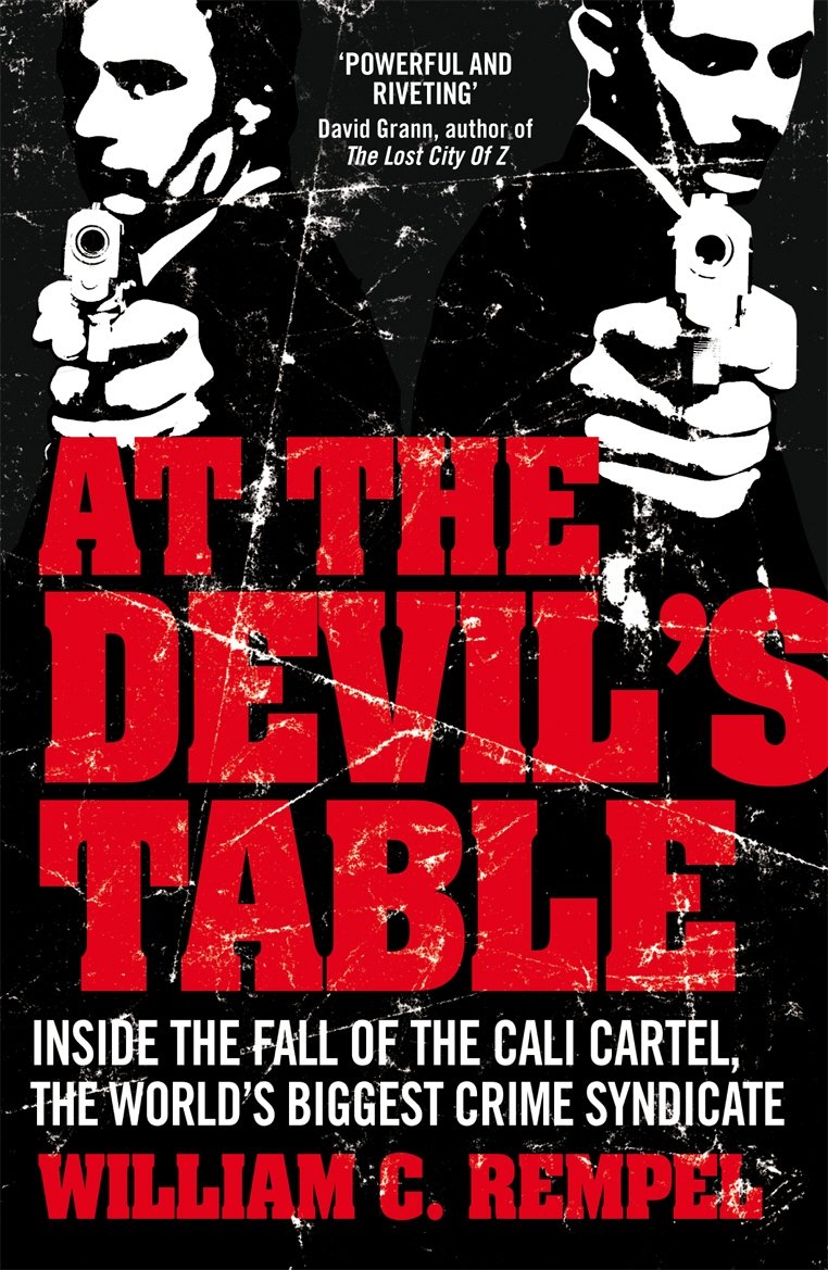 At The Devil's Table: The Man Who Took Down the World's Biggest Crime Syndicate Law