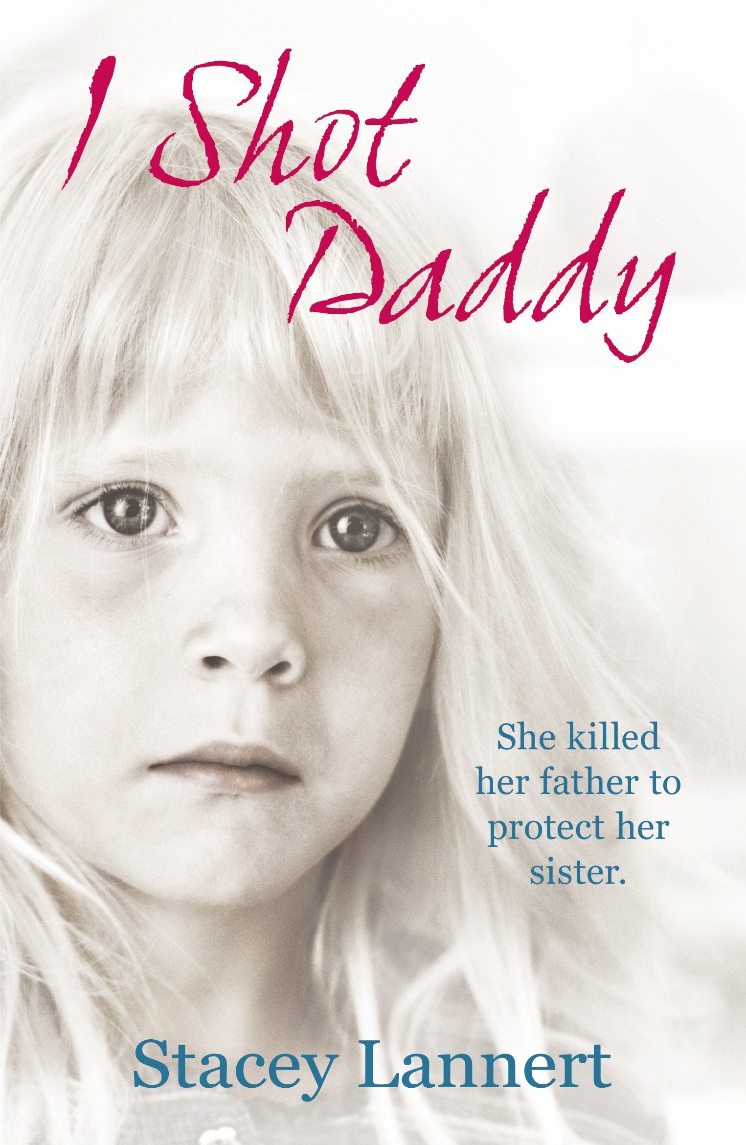 I Shot Daddy Social Sciences