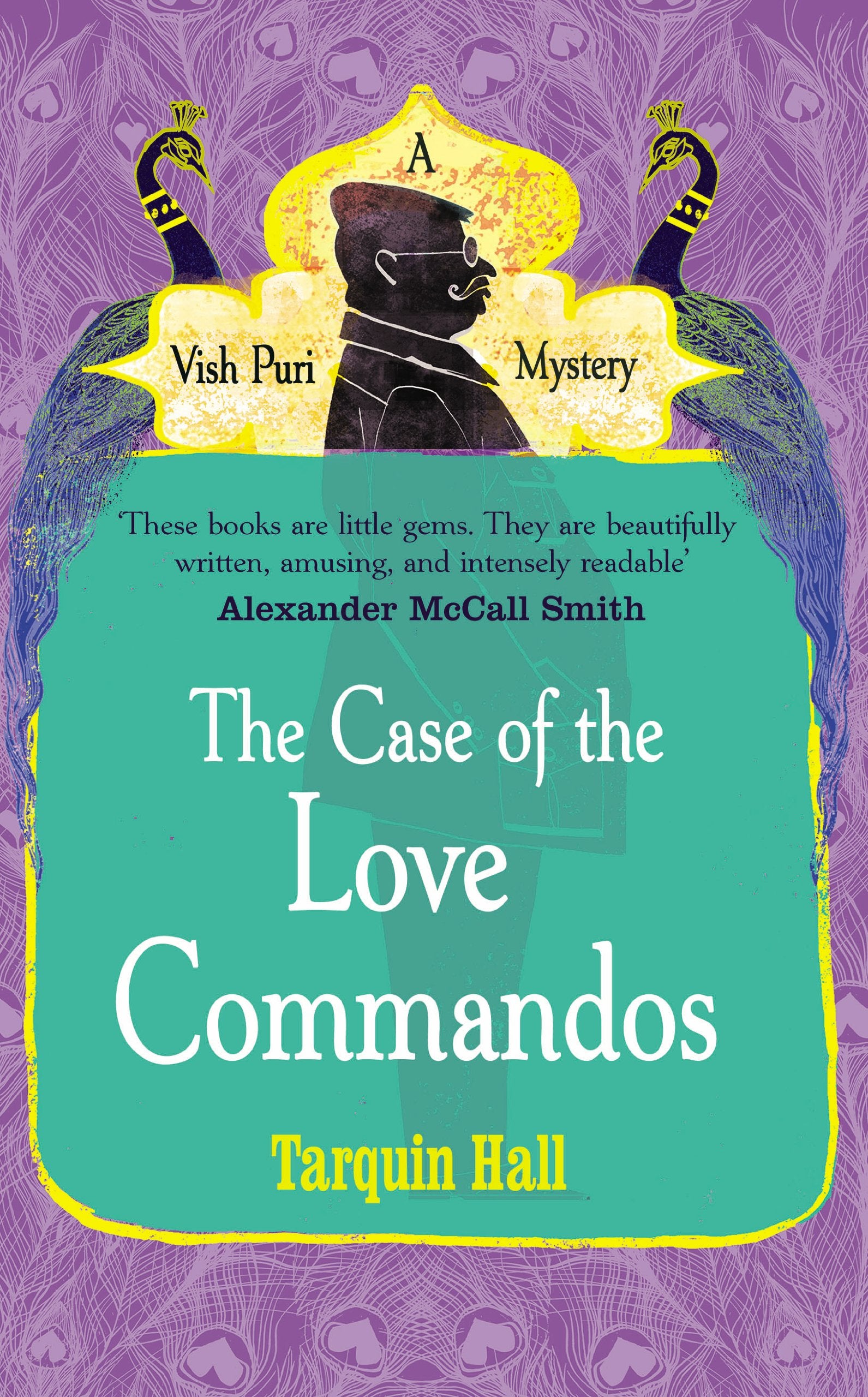 The Case of the Love Commandos: A Vish Puri Mystery Contemporary literature