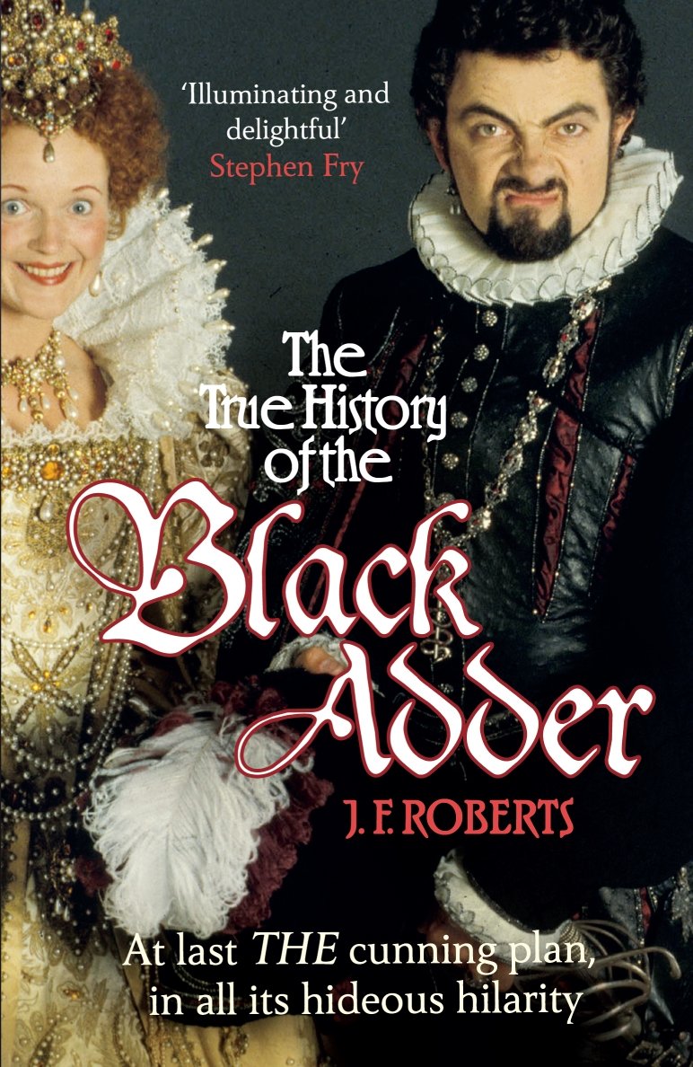 The True History of the Blackadder Contemporary literature