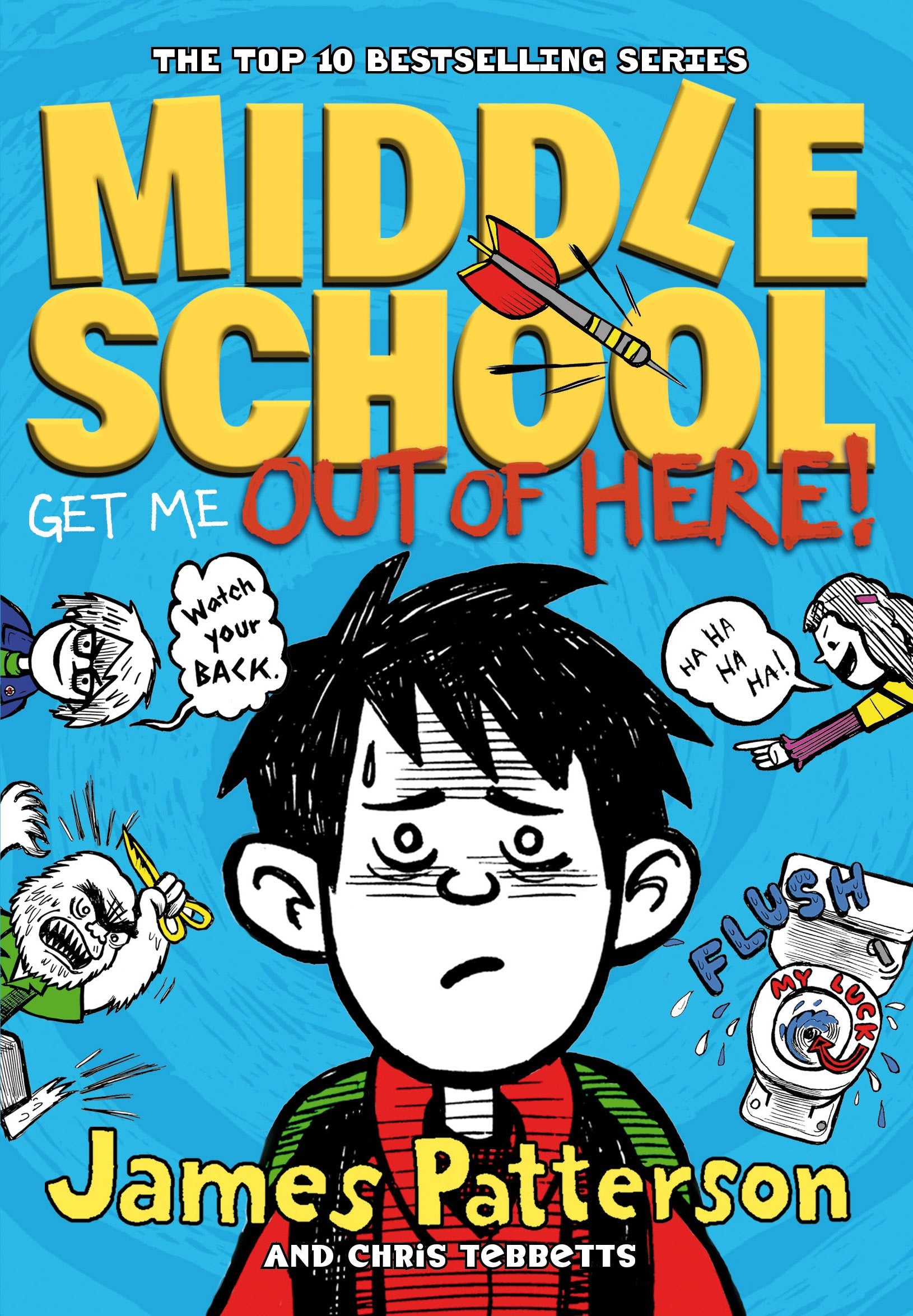 Middle School: Get Me Out of Here!: (Middle School 2) Non-fiction
