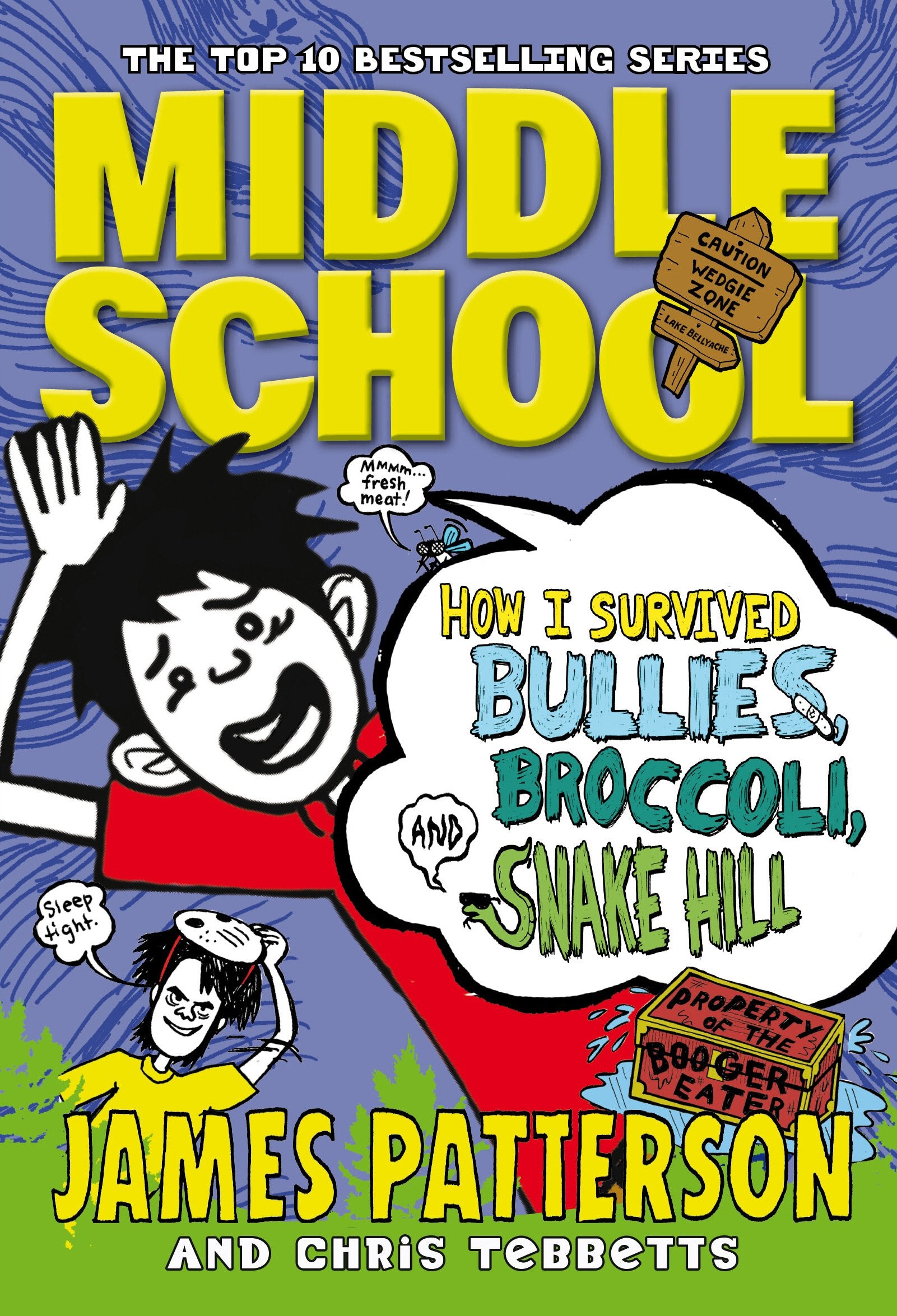 Middle School: How I Survived Bullies, Broccoli, and Snake Hill: (Middle School 4) Parents & Children