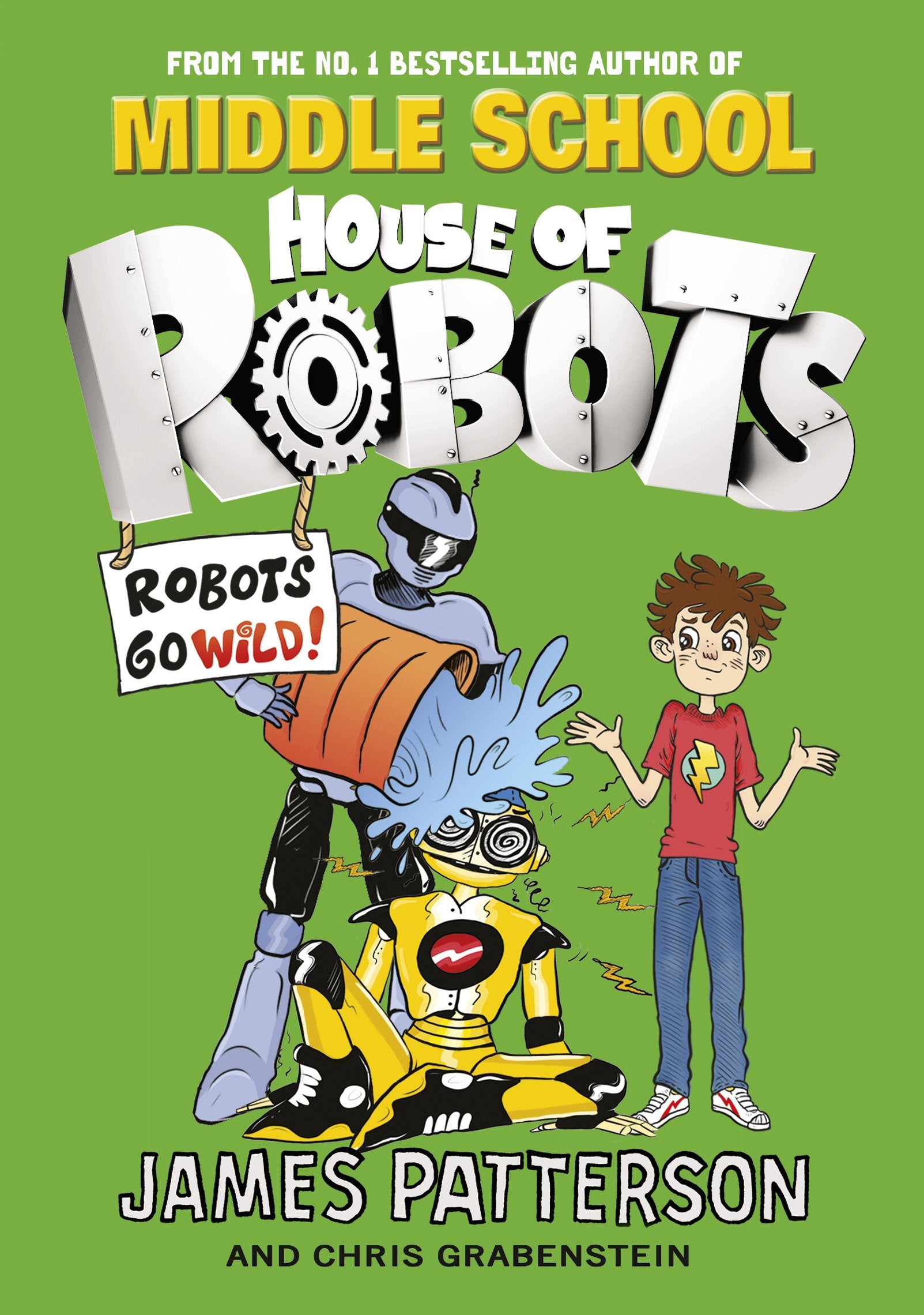 House of Robots: Robots Go Wild! Novels & Short Stories