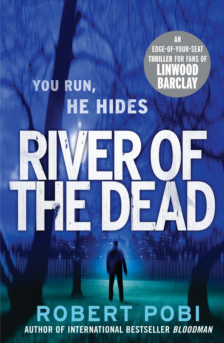 River of the Dead: Crime Thriller Action & Adventure