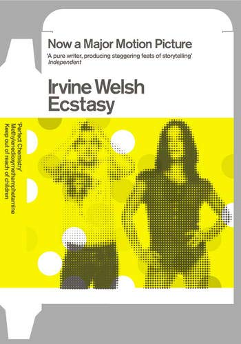Ecstasy: Three Tales of Chemical Romance book