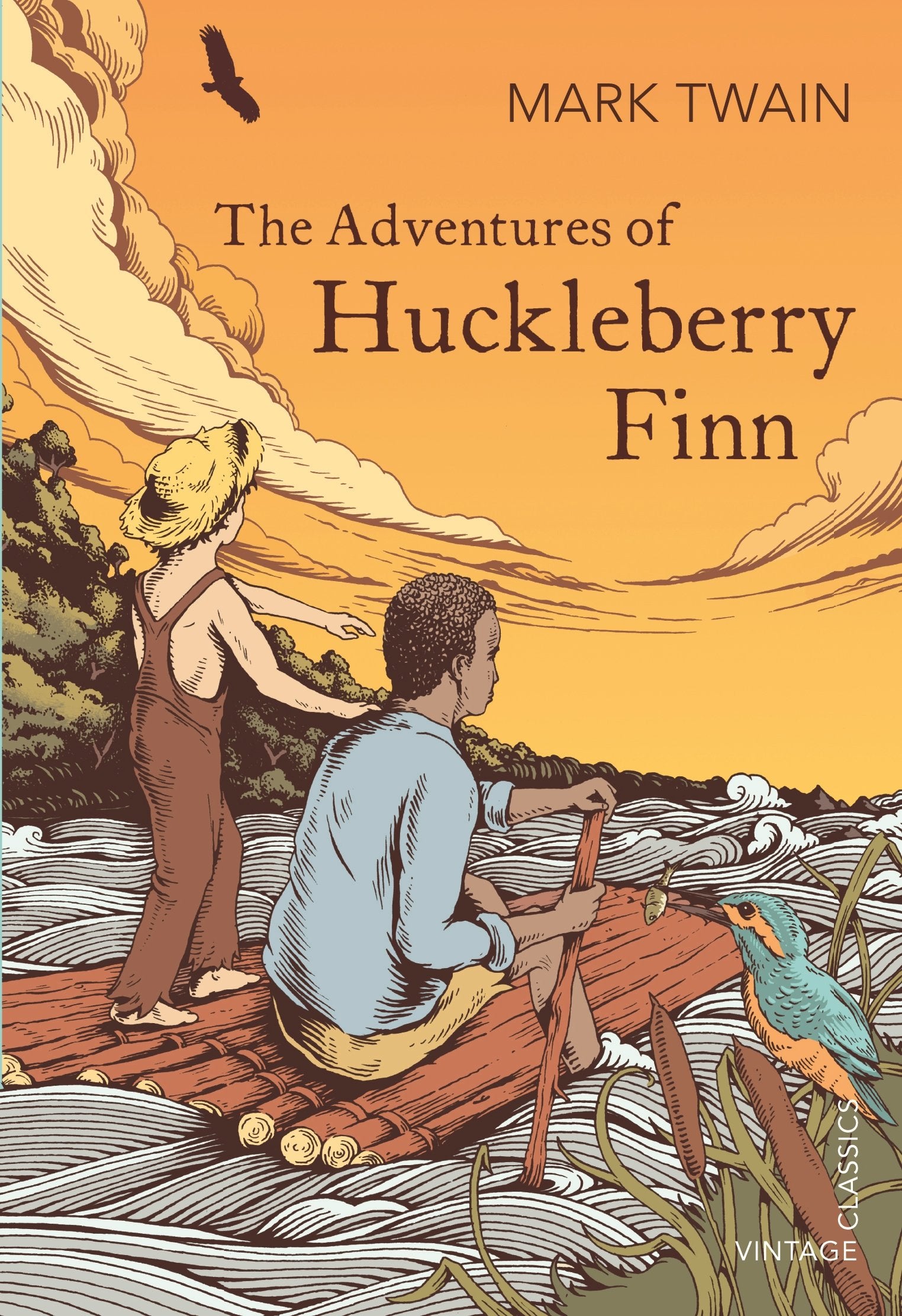 The Adventures of Huckleberry Finn (Vintage Classics) Classics