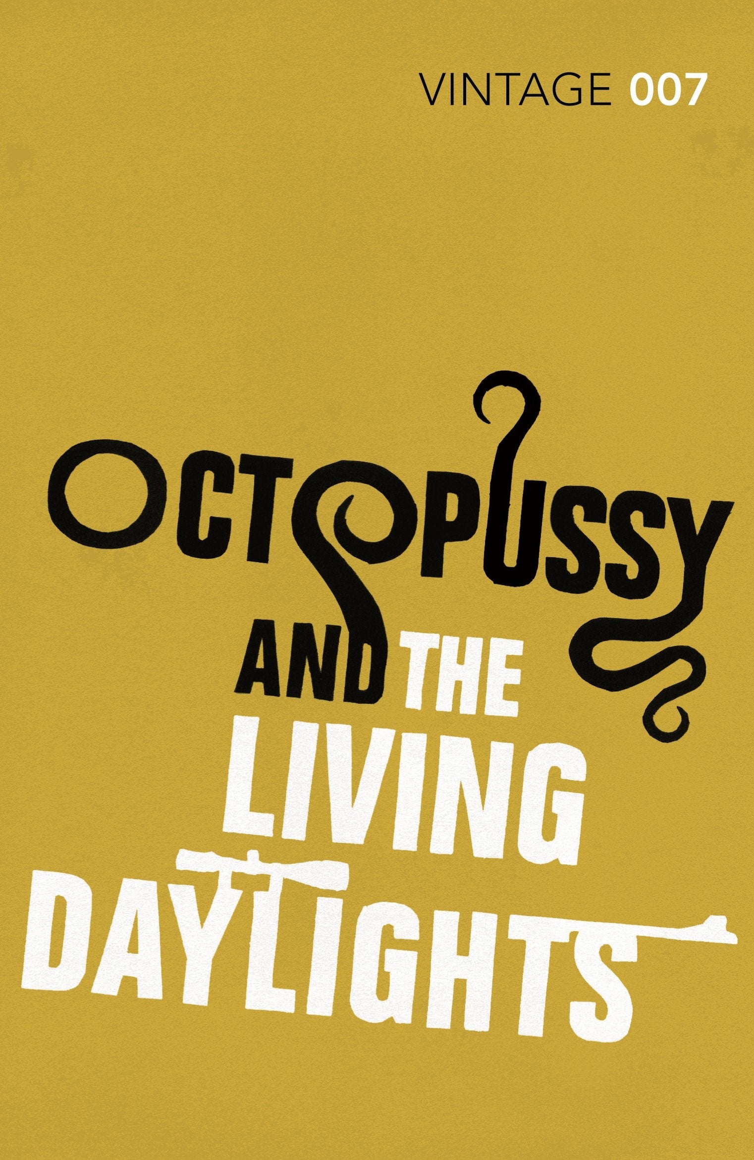 Octopussy & The Living Daylights Contemporary literature
