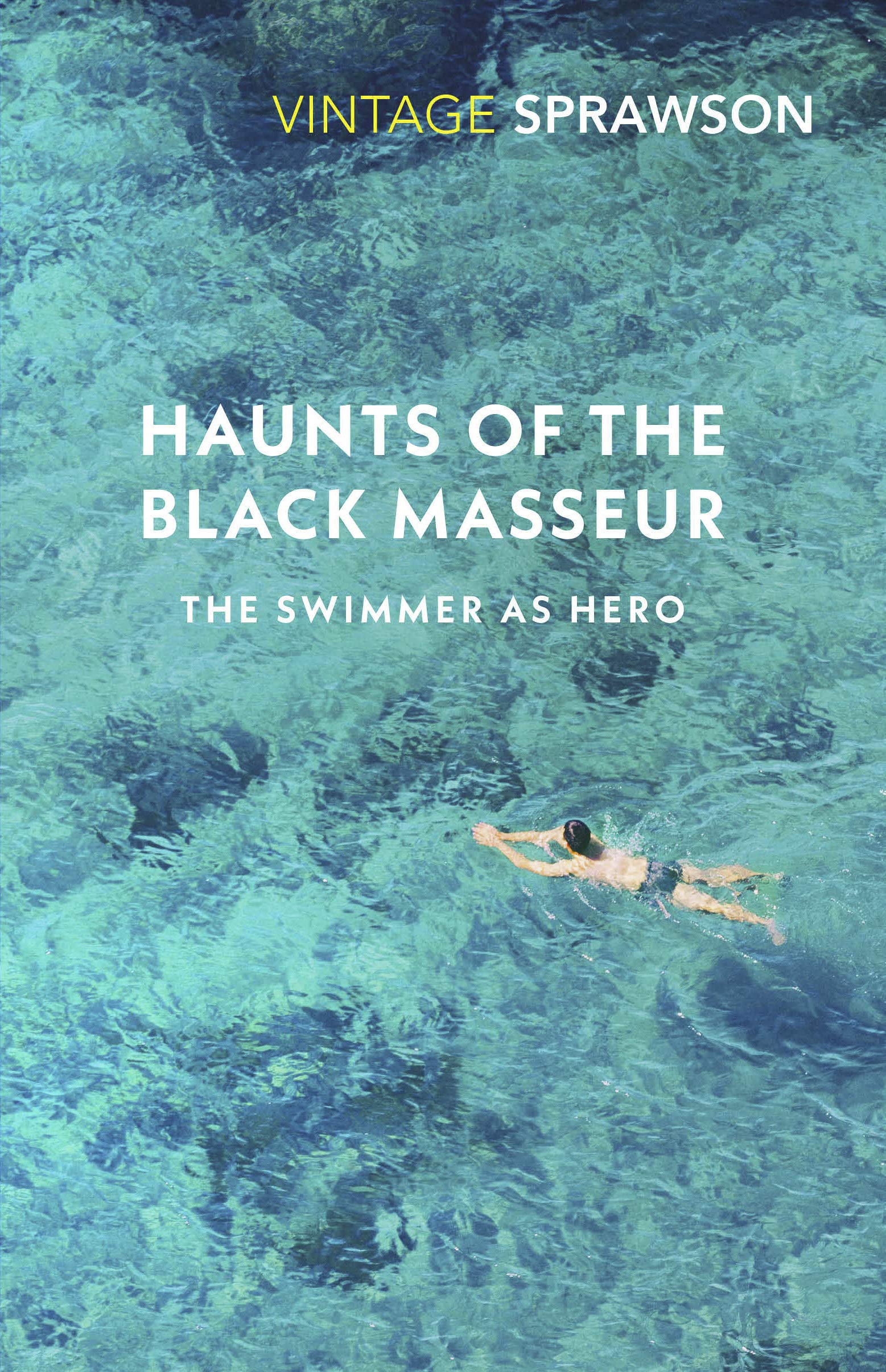 Haunts of the Black Masseur: The Swimmer as Hero Sports