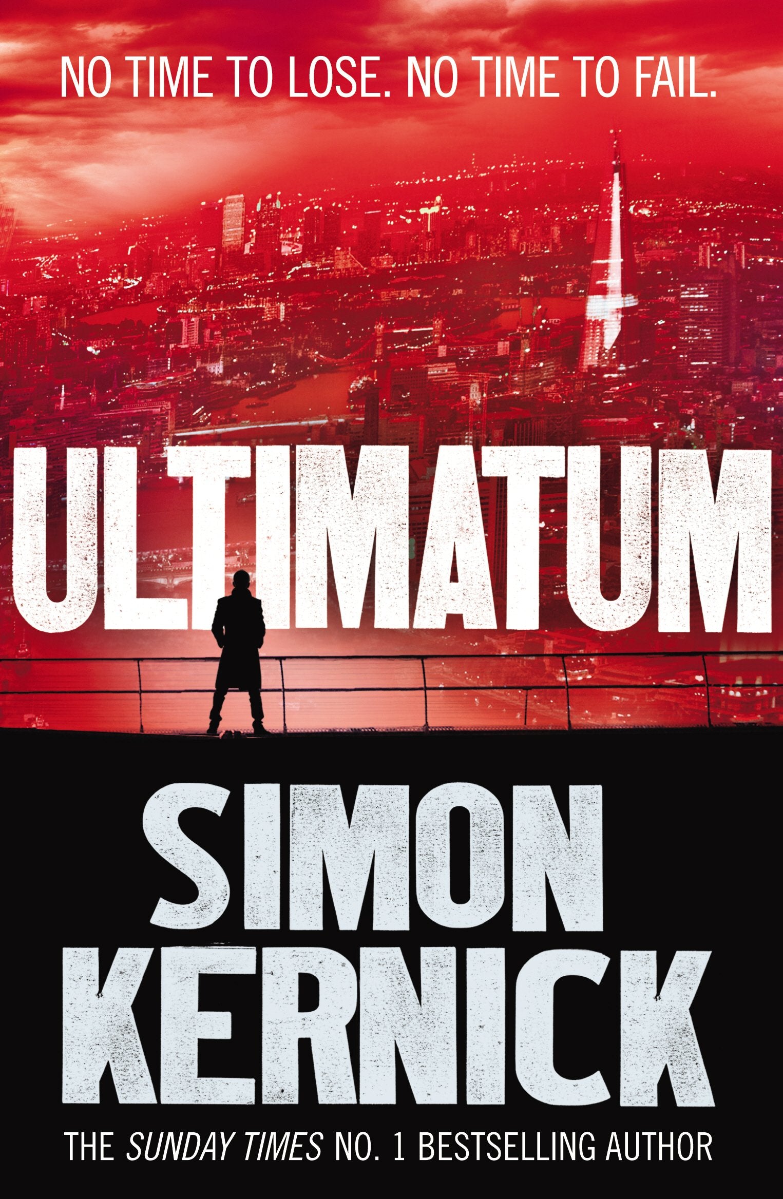 Ultimatum: a gripping and relentless fever-pitch thriller by the best-selling author Simon Kernick (Tina Boyd Book 6) (Tina Boyd, 6) Action & Adventure