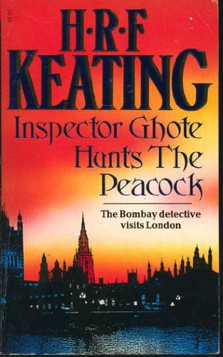 Inspector Ghote Hunts the Peacock Contemporary literature