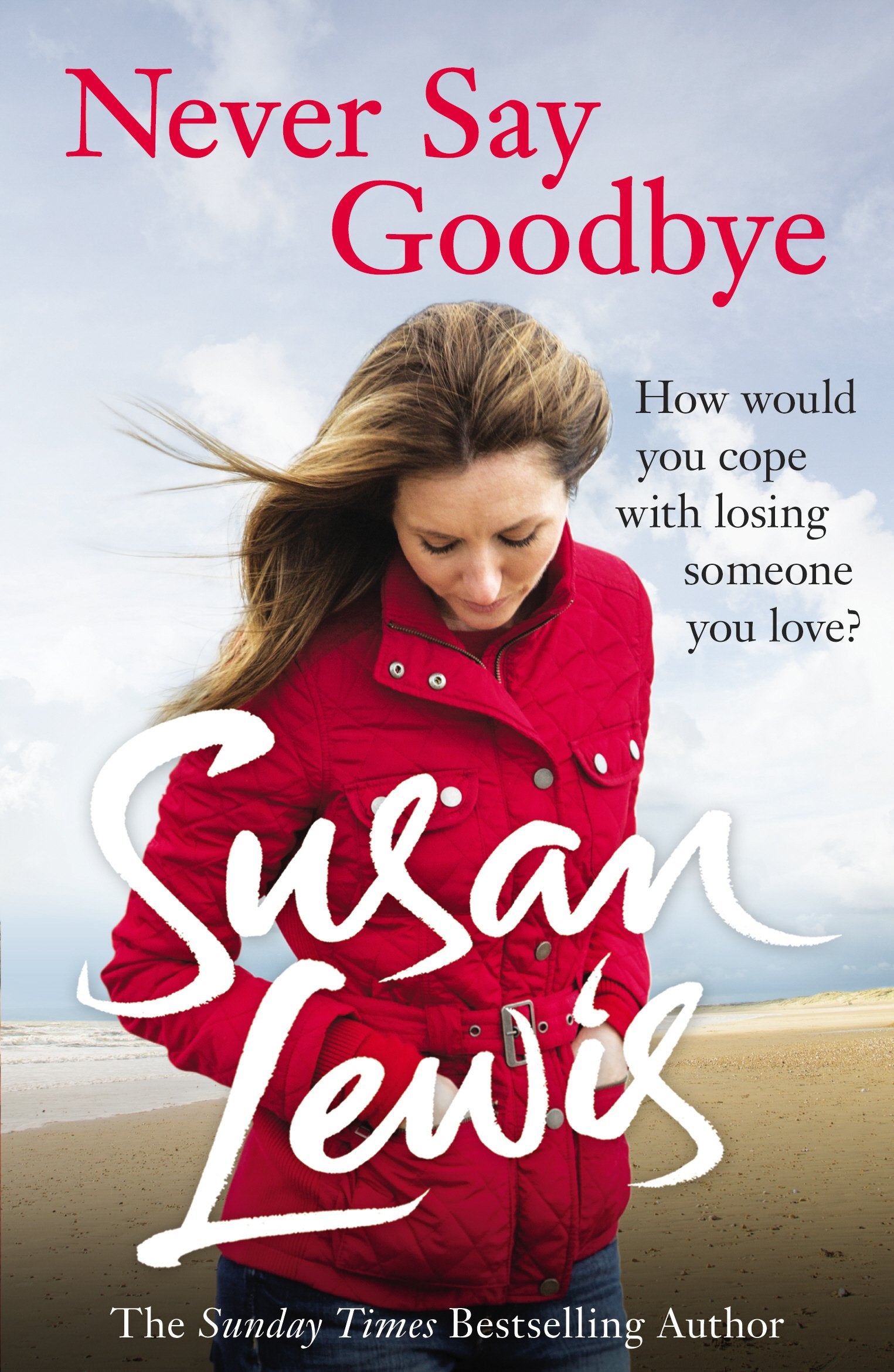 Never Say Goodbye Contemporary literature Books