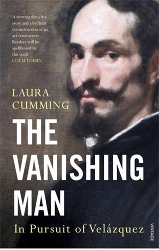 The Vanishing Man In Pursuit of Velazquez Contemporary literature