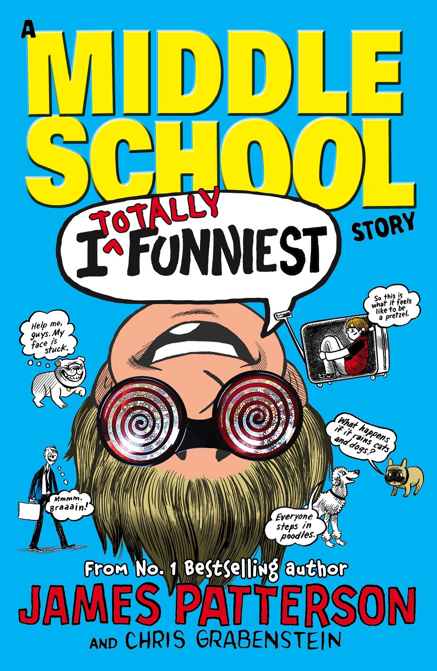 I Totally Funniest: A Middle School Story Non-fiction