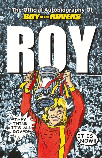 Roy of the Rovers Biographies Books