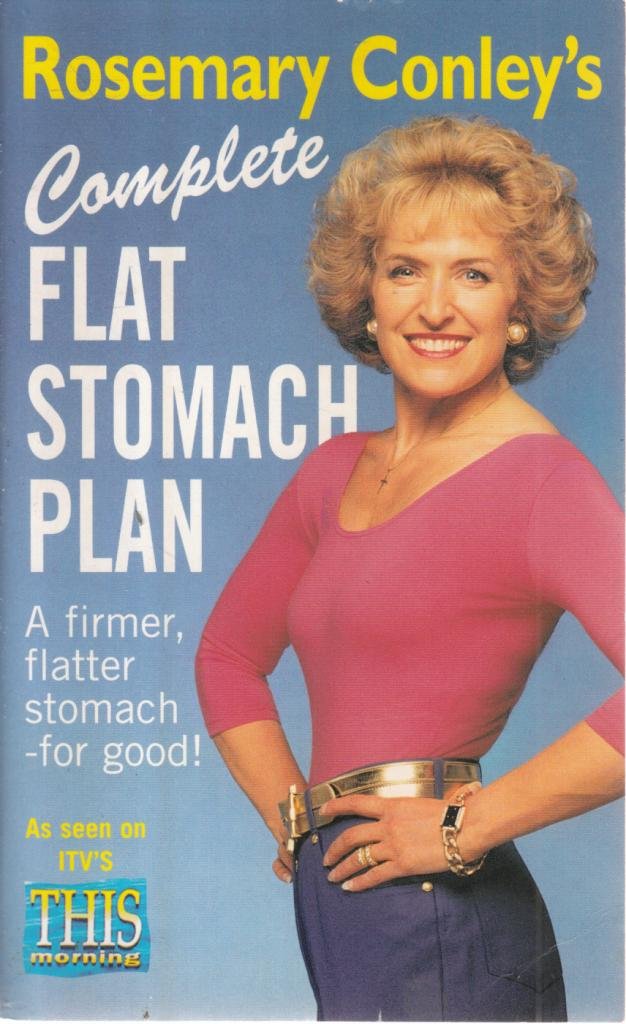 Rosemary Conley's Complete Flat Stomach Plan: A Firmer, Flatter Stomach - For Good! book
