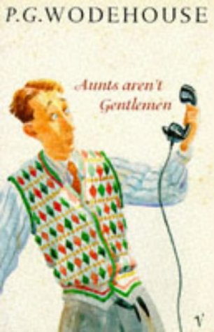 Aunts aren't Gentlemen (Arena Books) Contemporary literature