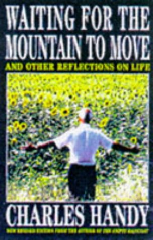 Waiting for the Mountain to Move: And Other Reflections on Life Essays & Short Stories