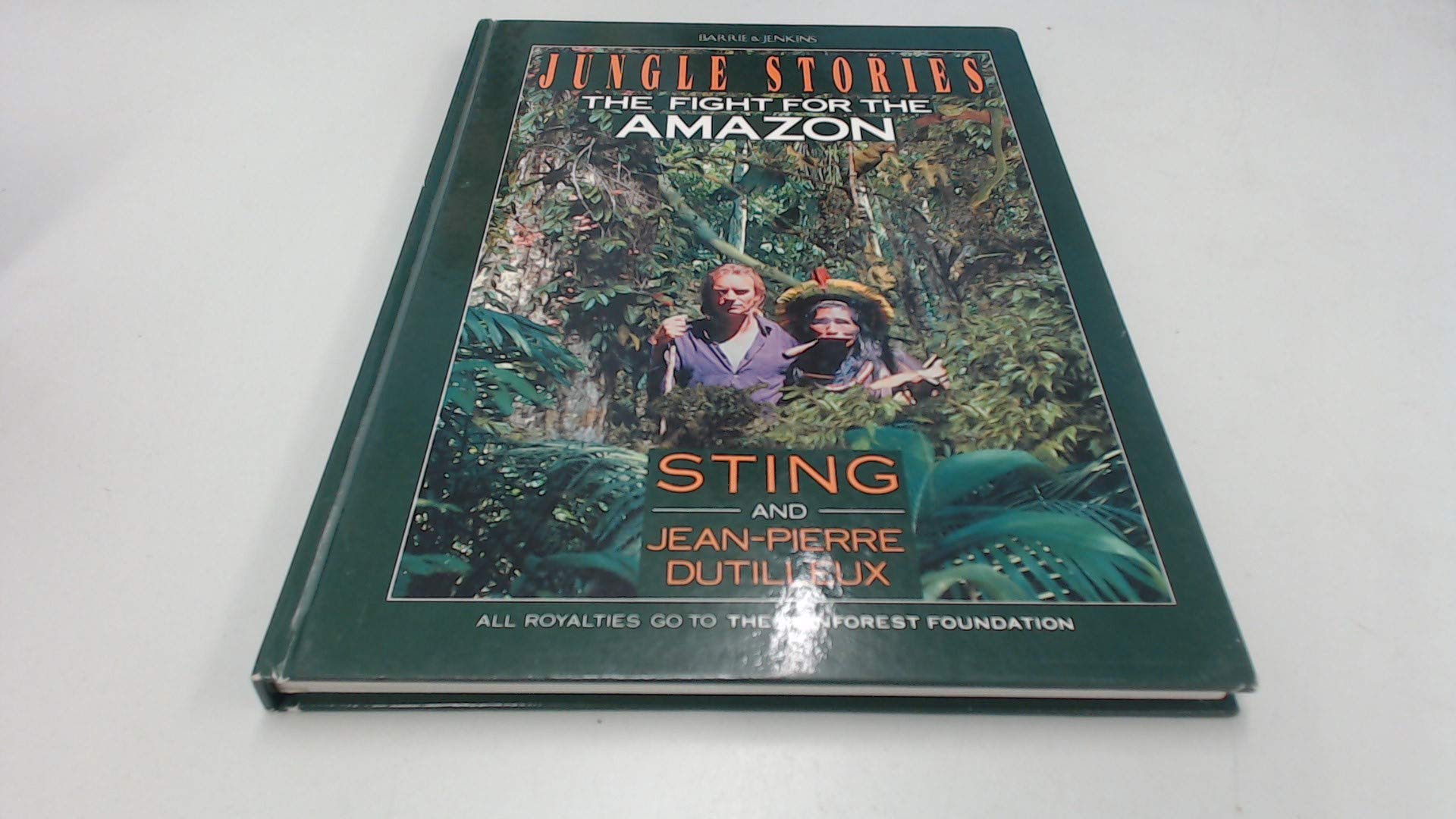 Jungle Stories: Fight for the Amazon book