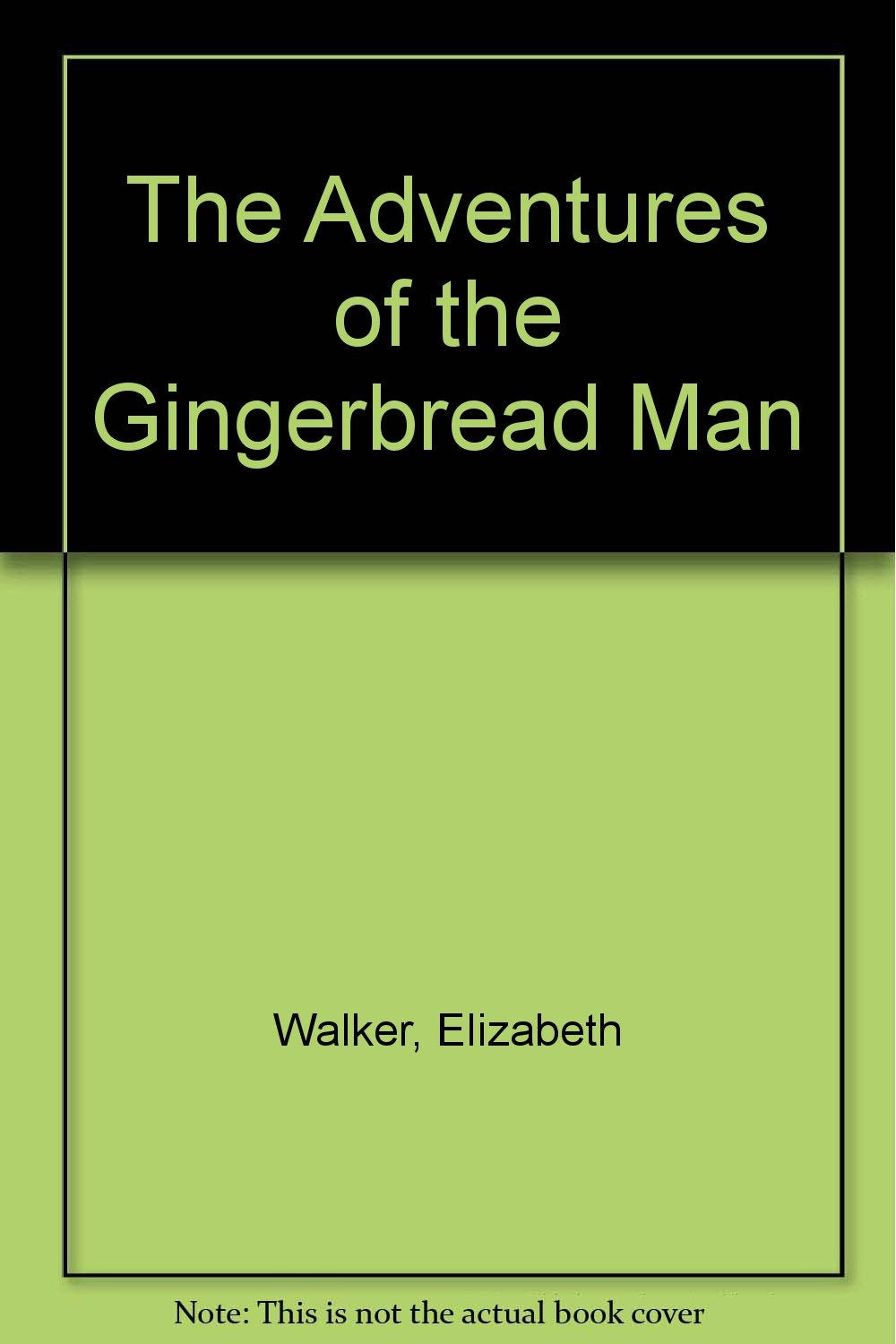The Adventures of the Gingerbread Man Novels & Short Stories