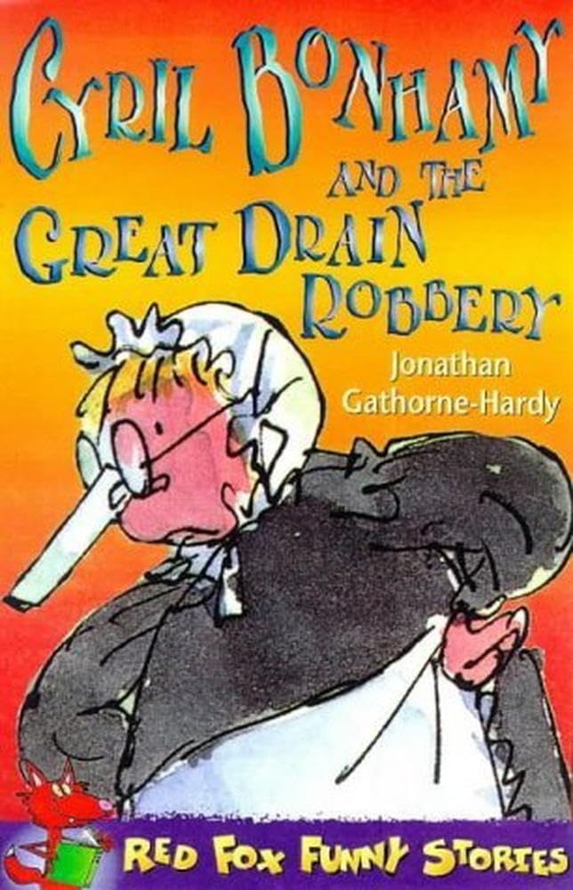 Cyril Bonhamy and the Great Drain Robbery book