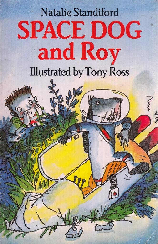 Space Dog and Roy (Red Fox Older Fiction) book