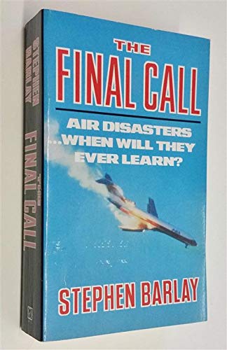 Product Image: The Final Call: Air Disasters - When Will They Ever Learn?