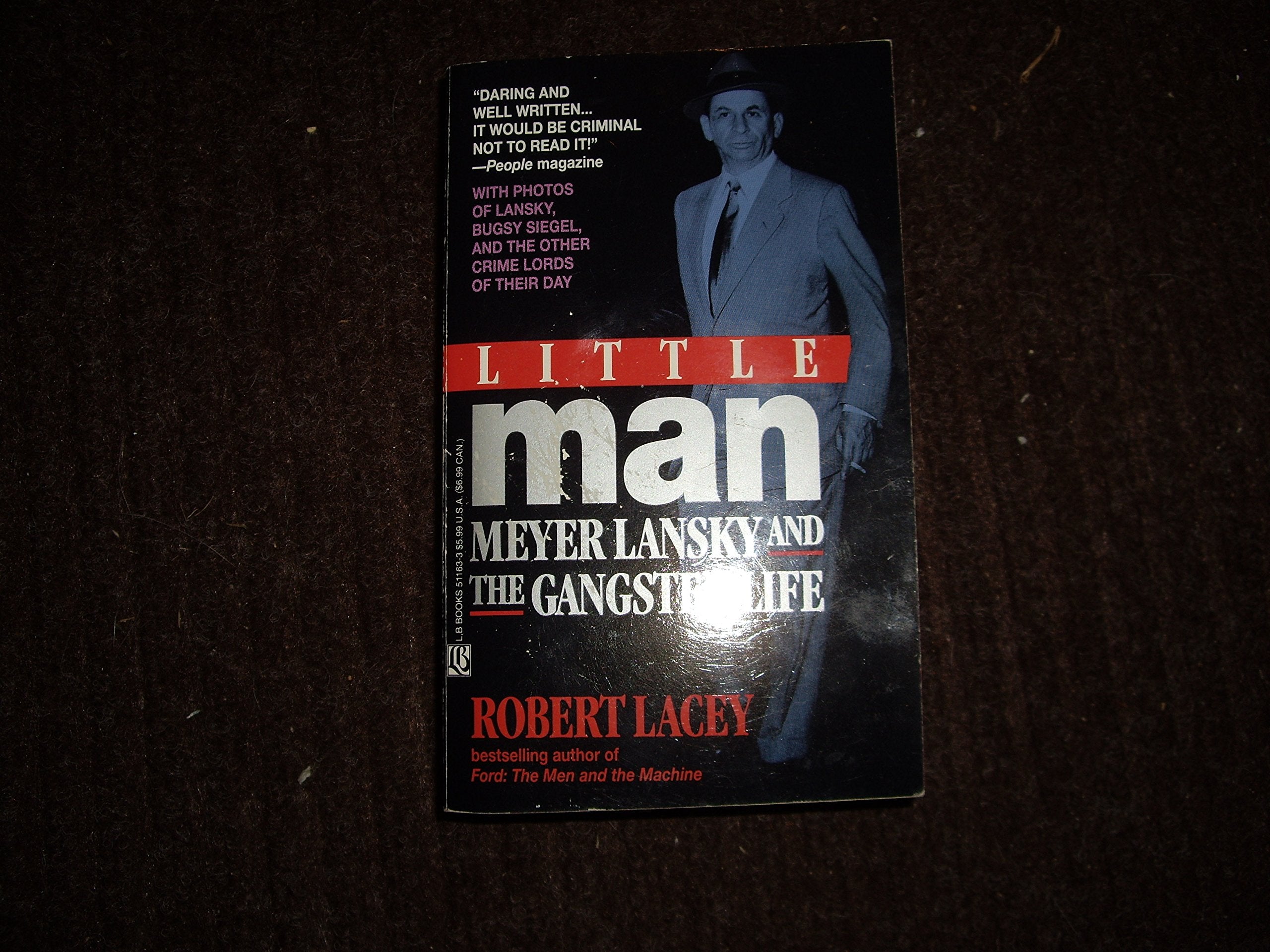 Little Man: Meyer Lansky and the Gangster Life Law