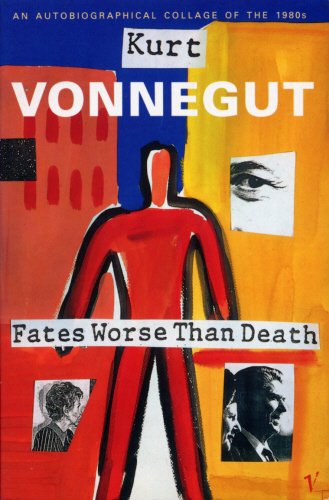 Fates Worse Than Death: An Autobiographical Collage of the 1980's Art & Literature